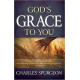 God's Grace to You - Charles Spurgeon