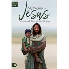 My Name is Jesus - Elmer Towns