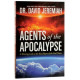 Agents of the Apocalypse - Dr David Jeremiah