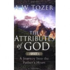 The Attributes of God - Volume 1 - With Study Guide - AW Tozer