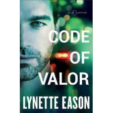 Code Of Valor - Blue Justice #3 - Lynette Eason