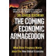 The Coming Economic Armageddon - What Bible Prophecy Warns About the New Global Economy - Dr David Jeremiah