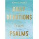 Daily Devotions from Psalms - Joyce Meyer