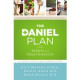 The Daniel Plan - Rick Warren, Daniel Amen and Mark Hyman