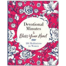 Devotional Minutes to Bless Your Heart One Hundred & Eighty  Meditations for Women - MariLee Parrish (LWD)