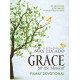 Grace For the Moment Family Devotional - Max Lucado