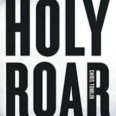 Holy Roar - Chris Tomlin CD