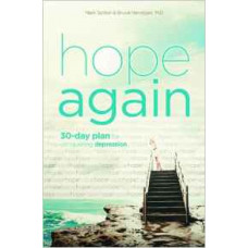 Hope Again - 30 Day Plan for Conquering Depression - Mark Sutton & Bruece Henningan MD