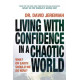 Living With Confidence in a Chaotic World - Dr David Jeremiah