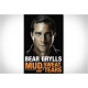 Mud Sweat and Tears - Bear Grylls