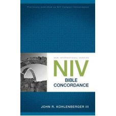 NIV Bible Concordance - John R Kohlenberger Iii - Paper Back