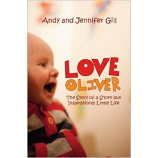 Love Oliver - Andy & Jennifer Gill