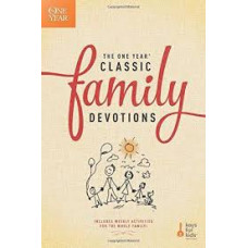 The One Year Classic Family Devotions - Keys for Kids Ministries