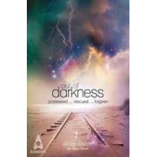 Out of Darkness - Possessed Rescued Forgiven - George Osborn with Becci Brown