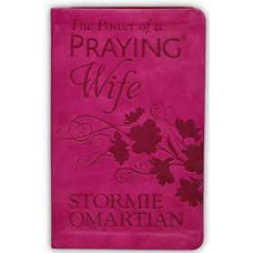 The Power of a Praying Wife - Stormie Omartian (LWD)