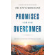 Promises for the Overcomer - Dr David Jeremiah