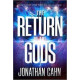 The Return of the Gods - Jonathan Cahn