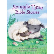 Snuggle Time Bible Stories - Glenys Nellist