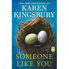 Someone Like You - Karen Kingsbury