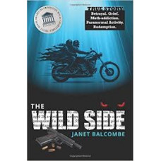 The Wild Side - Janet Balcombe