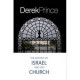 The Destiny of Israel and the Church - Derek Prince