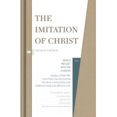 The Imitation of Christ - Thomas A Kempis