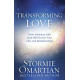 Transforming Love - Stormie Omartian