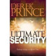 Ultimate Security - Finding a Refuge in Difficult Times - Derek Prince