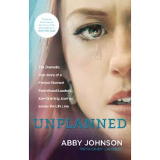 Unplanned - Abby Johnson with Cindy Lambert