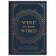 Wise in the Word - Devotions for Men - Barbour Books