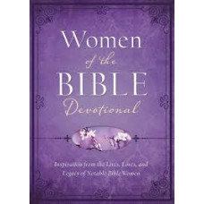 Women of the Bible Devotional - Inspration from the Lives, Loves, and Legacy of Notable Bible Women - Barbour  (LWD)