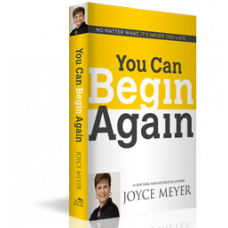 You Can Begin Again - Joyce Meyer